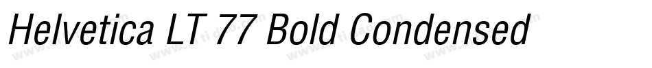 Helvetica LT 77 Bold Condensed Oblique字体转换